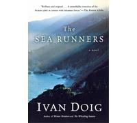 Ivan Doig The Sea Runners (Tascabile)
