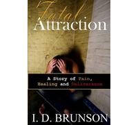 Ivan Dwayne Brunson Fatal Attraction (Tascabile)