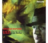 Ivan Fischer & Budapest Fo - Liszt: Hungarian Rhapsodies 1-6