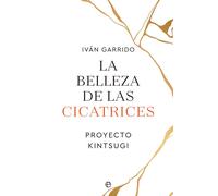 Iván Garrido María José M La belleza de las cicatrices: Proyecto Ki (Tascabile)