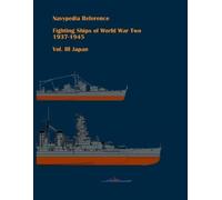 Ivan Gogin Alexa Fighting ships of World War Two 1937 - 1945. Volum (Tascabile)