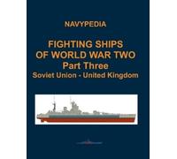 Ivan Gogin Fighting ships of World War Two 1937 - 1945 Part Three So (Tascabile)