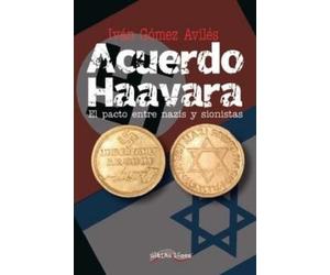 Iván Gómez Avilés El Acuerdo Haavara (Tascabile)