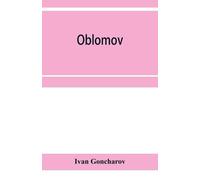Ivan Goncharov Oblomov (Tascabile)