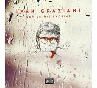 Ivan Graziani - Con Le Mie Lacrime (7") - Vinile