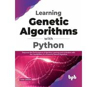 Ivan Gridin Learning Genetic Algorithms with Python (Tascabile)