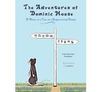 Ivan Grosvenor Hawthorn The Adventures of Dominic Mouse (Tascabile)