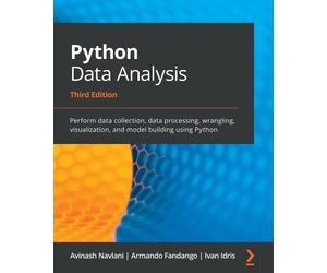 Ivan Idris Avinash Navlani Python Data Analysis (Tascabile)