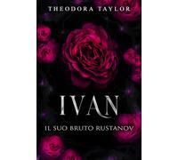 IVAN: Il Suo Bruto Rustanov