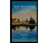 Ivan Ilyin Foundations of Christian Culture (Tascabile)