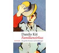 Ivan Ivanji Anton Hamm Danilo Kis K Familienzirkus: Die groß (Copertina rigida)