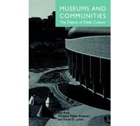 Ivan Karp Museums and Communities (Tascabile)