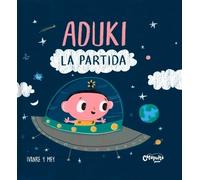 Ivan Kerner Aduki: La Partida (Copertina rigida) Aduki