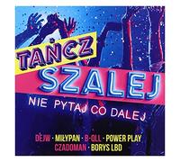 Ivan Komarenko - Tańcz i Szalej, Nie Pytaj Co Dalej [CD]