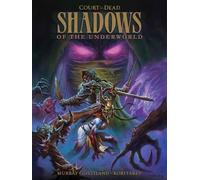 Ivan Koritarev Tom Gi Court of the Dead: Shadows of the Unde (Copertina rigida)