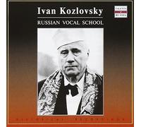 Ivan Kozlovsky Ivan Kozlovsky: Russian Vocal School (CD) Album