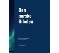 Ivan Kushnir Den norske Bibelen (Tascabile)