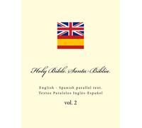 Ivan Kushnir Holy Bible. Santa Biblia: English - Spanish parallel te (Tascabile)