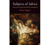 Ivan Lupić Subjects of Advice (Copertina rigida)