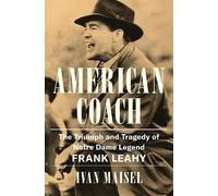 Ivan Maisel American Coach (Copertina rigida)