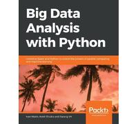 Ivan Marin Ankit Shukla Sarang VK Big Data Analysis with Python (Tascabile)