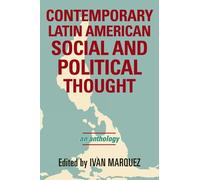 Iván Márquez Contemporary Latin American Social and Political Though (Tascabile)