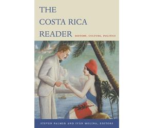 Iván Molina The Costa Rica Reader (Tascabile) Latin America Readers