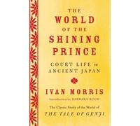 Ivan Morris The World of the Shining Prince (Tascabile)