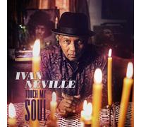 Ivan Neville - Touch My Soul