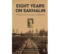 Ivan P. Iuvachev Eight Years on Sakhalin (Copertina rigida)