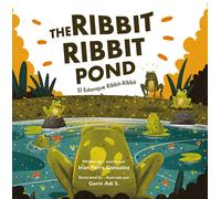 Ivan Parra Gonzalez The Ribbit-Ribbit Pond (Copertina rigida)