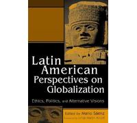 Iván Petrella Latin American Perspectives on Globalization (Tascabile)
