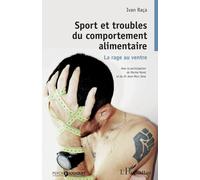 Ivan Raca ivan Sport et troubles du comportement alimentaire: La ra (Tascabile)