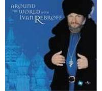 Ivan Rebroff - Around the World With Ivan Reb