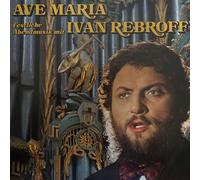 Ivan Rebroff - Ave Maria (Festliche Abendmusik Mit Ivan Rebroff) - Konzertbüro Richard Weber - 31731, Konzertbüro Richard Weber - 31 731