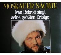 Ivan Rebroff - Moskauer Nächte-Seine größten Erfolge / Vinyl record [Vinyl-LP]