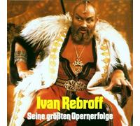 Ivan Rebroff - Seine Groessten Opernerfolge By Ivan Rebroff (1988-06-01)