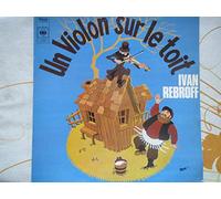 IVAN REBROFF - un violin sur le toit LP
