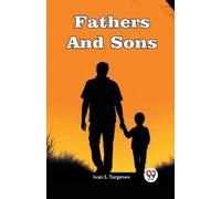 Ivan S Turgenev Fathers And Sons (Tascabile)