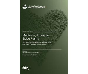 Ivan Salamon Milica Acimovi Medicinal, Aromatic, Spice Plant (Copertina rigida)