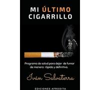 Iván Salvaterra Mi Último Cigarrillo (Tascabile)