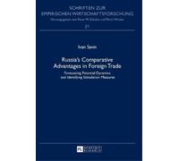 Ivan Savin Russia’s Comparative Advantages in Foreign Trade (Copertina rigida)