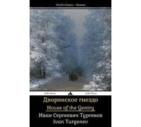 Ivan Sergeevich Turgenev Home of the Gentry (Tascabile)