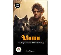 Ivan Sergeevich Turgenev Mumu (Tascabile)