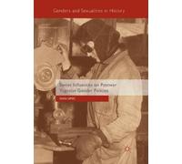 Ivan Simic Soviet Influences on Postwar Yugoslav Gender Policies (Tascabile)