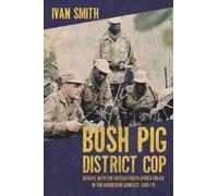 Ivan Smith Bush Pig - District Cop (Tascabile)