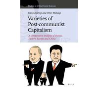 Iván Szelényi Péter Mihá Varieties of Post-communist Capital (Copertina rigida)