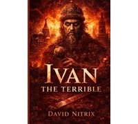 Ivan: The Terrible