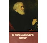 Ivan Turgenev A Nobleman's Nest (Copertina rigida)