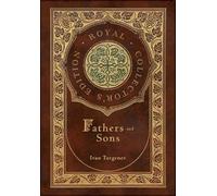 Ivan Turgenev Fathers and Sons (Royal Collector's Edition) (A (Copertina rigida)